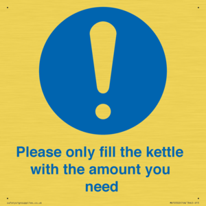 Please only fill the kettle with the amount you need